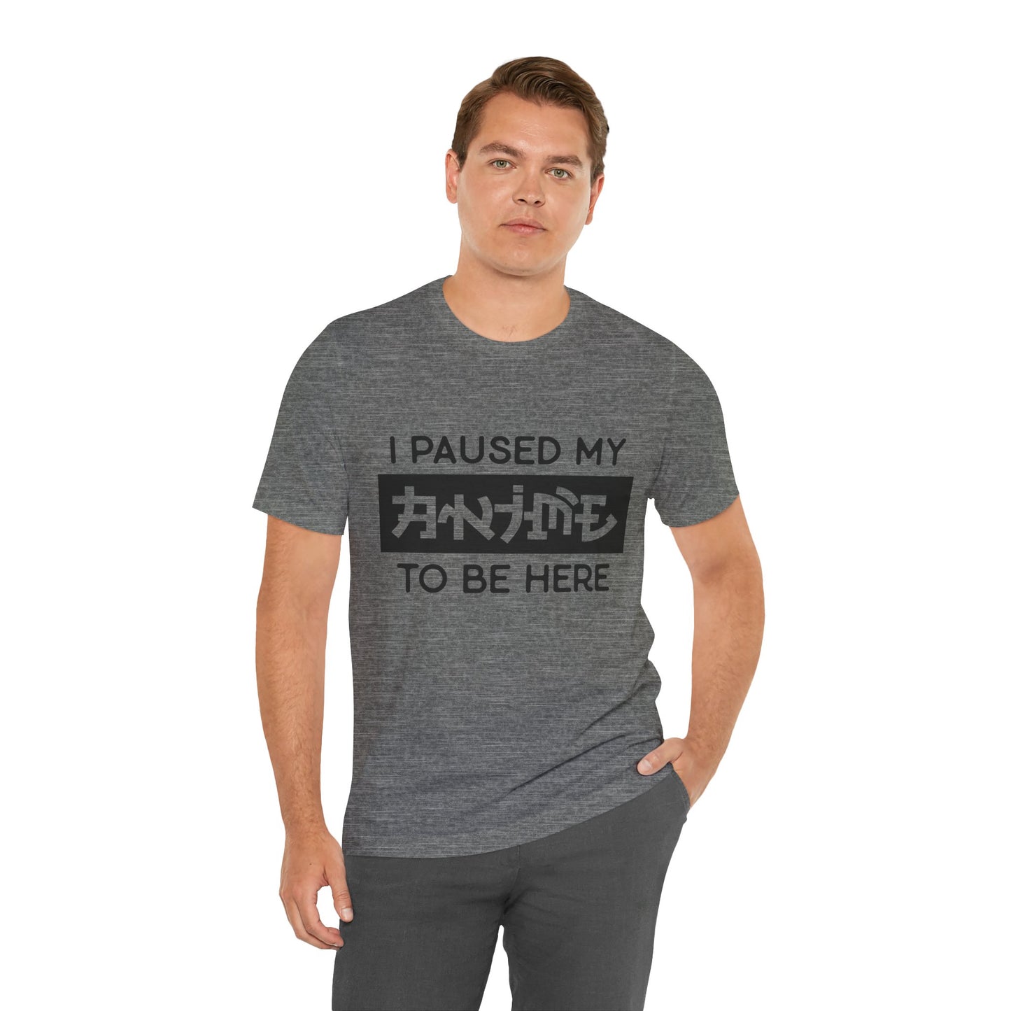 PAUSED ANIME, Unisex, Jersey, Short Sleeve Tee