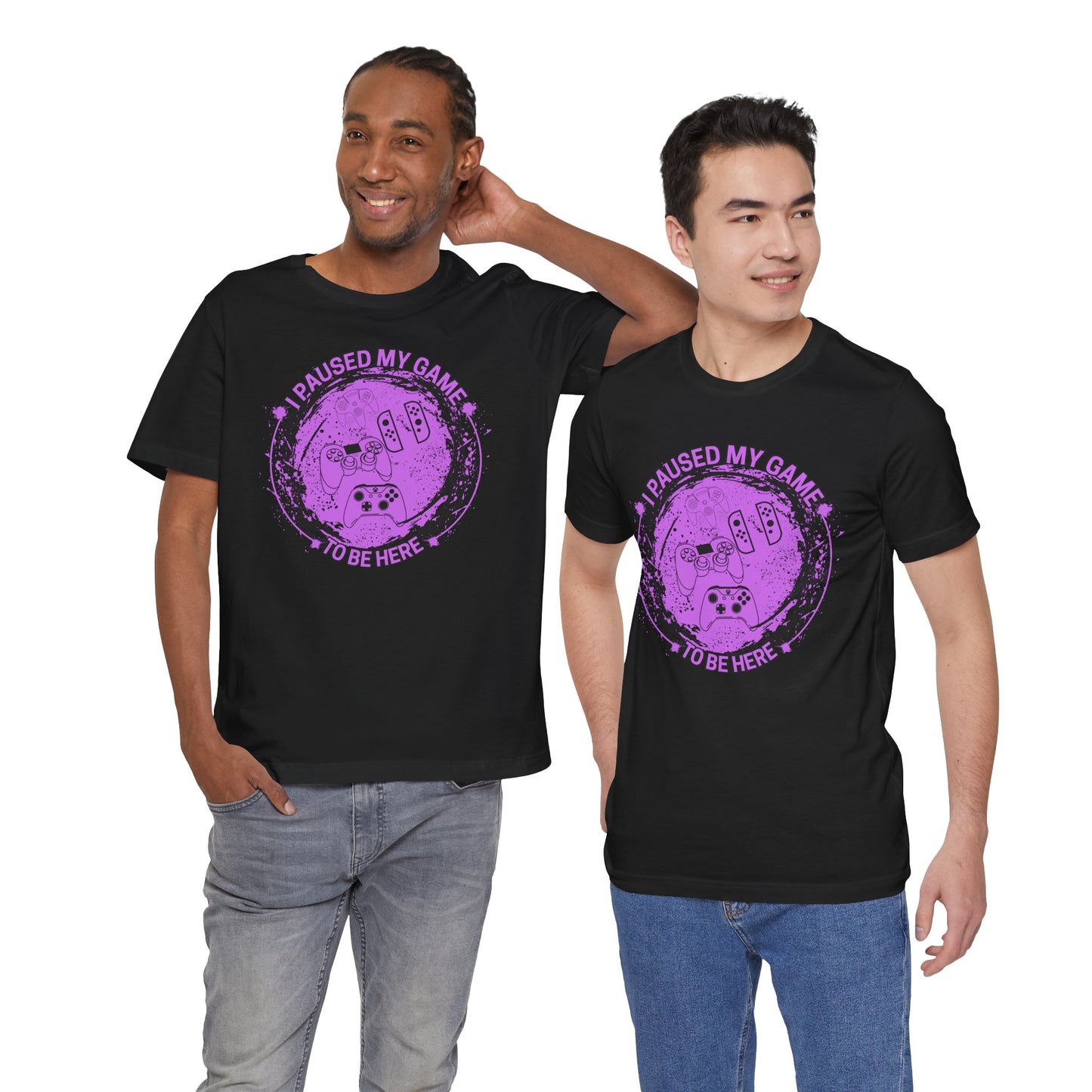 I PAUSED MY GAME TO BE HERE, Unisex, Black Jersey, Short Sleeve Tee