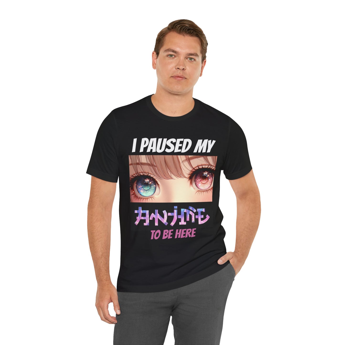 I PAUSED MY ANIME TO BE HERE (PINK & BLUE EYES), Unisex, Black Jersey, Short Sleeve Tee