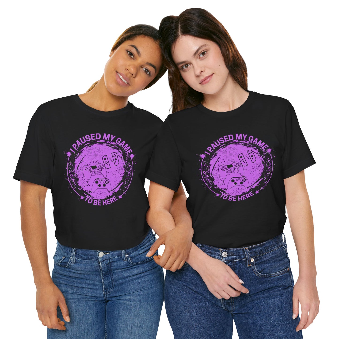 I PAUSED MY GAME TO BE HERE, Unisex, Black Jersey, Short Sleeve Tee