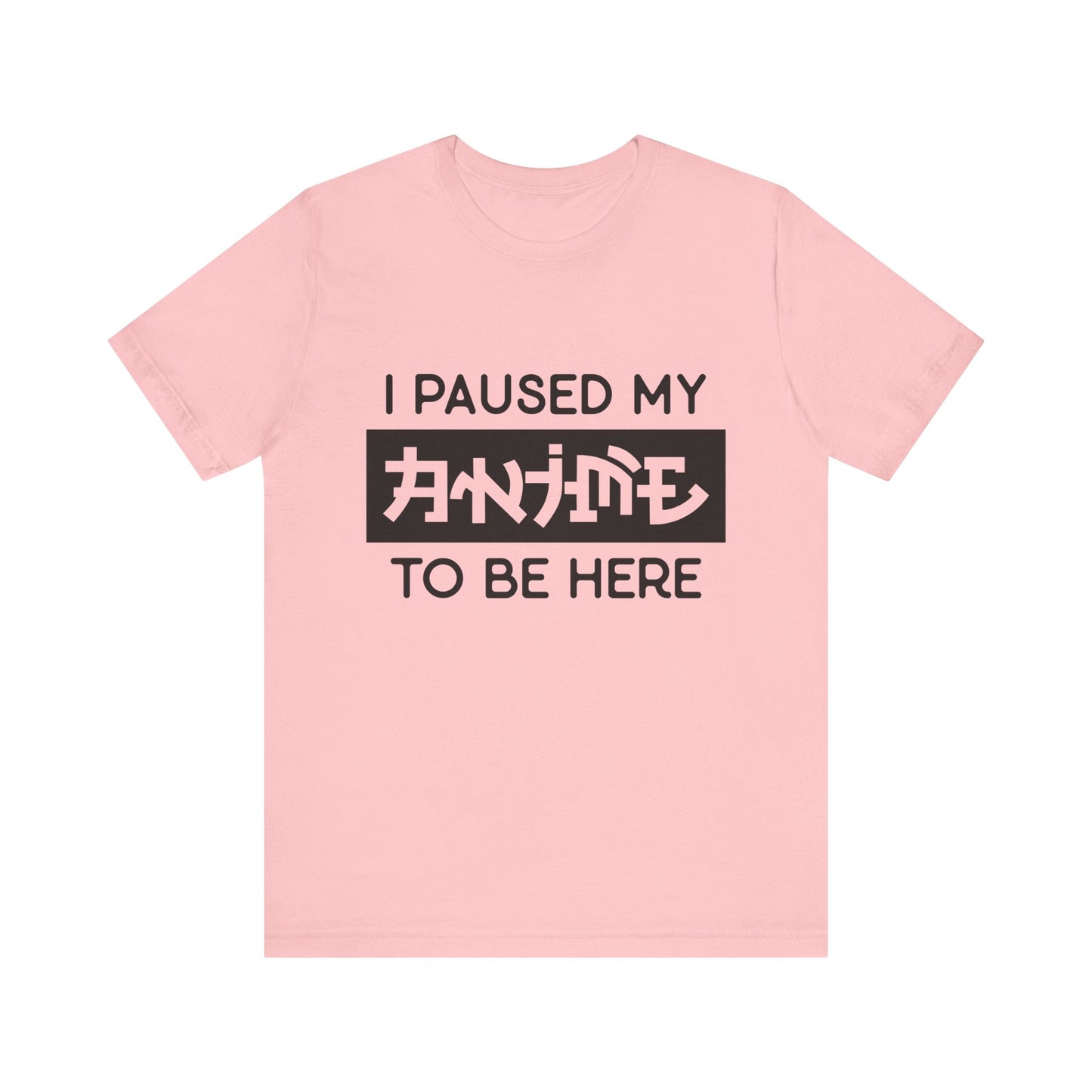 PAUSED ANIME, Unisex, Jersey, Short Sleeve Tee