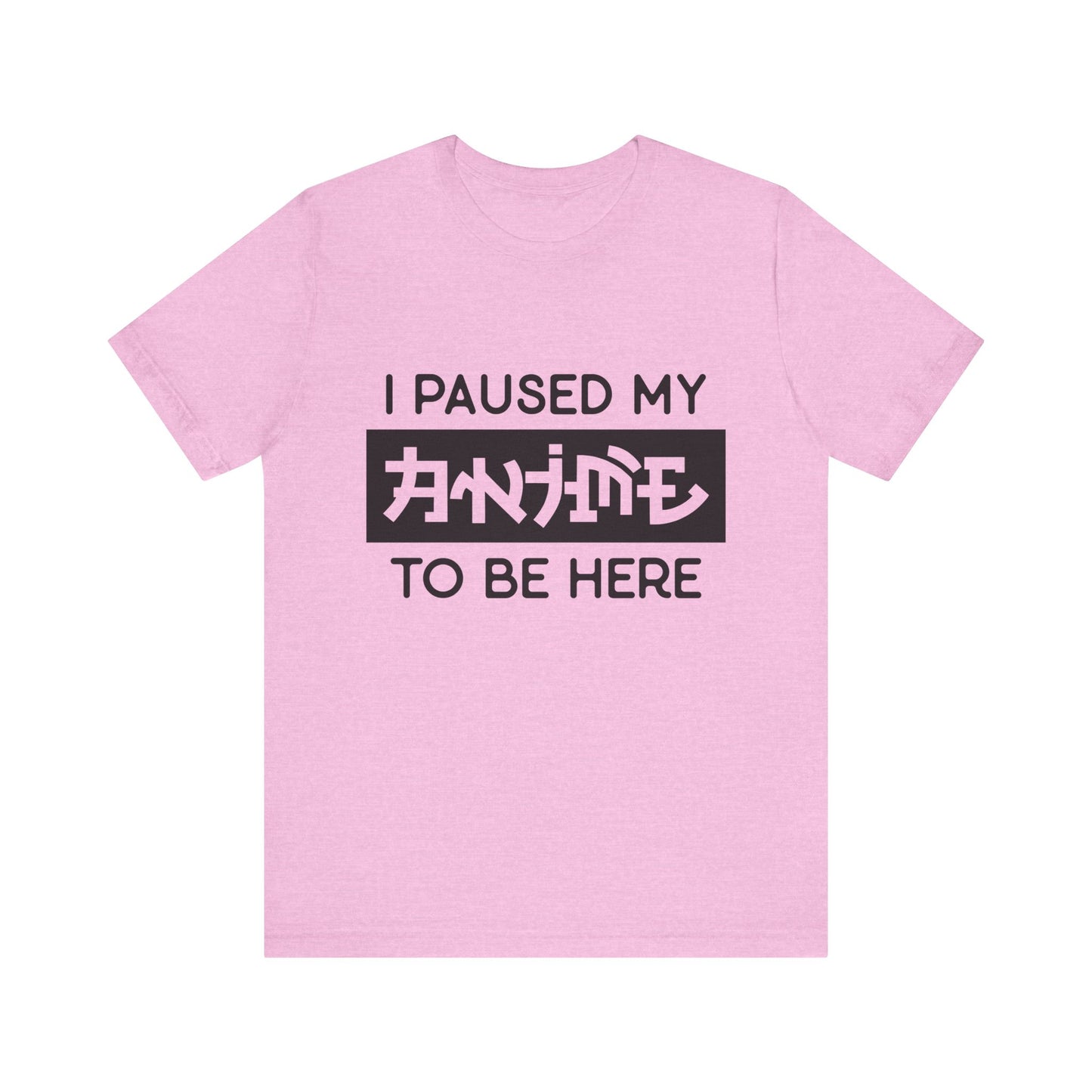 PAUSED ANIME, Unisex, Jersey, Short Sleeve Tee