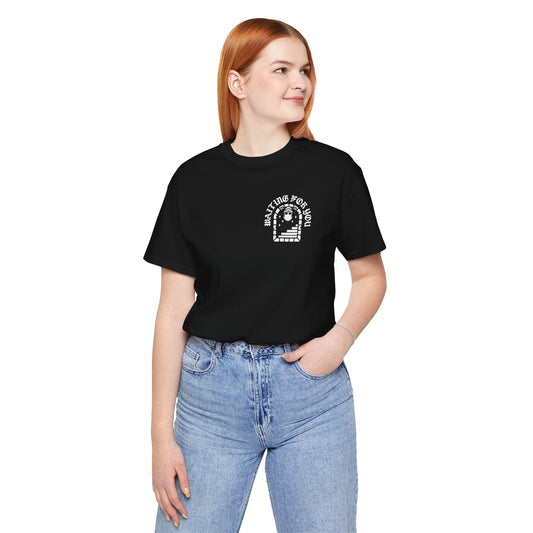 Waiting for You, Unisex, Black Jersey, Short Sleeve Tee