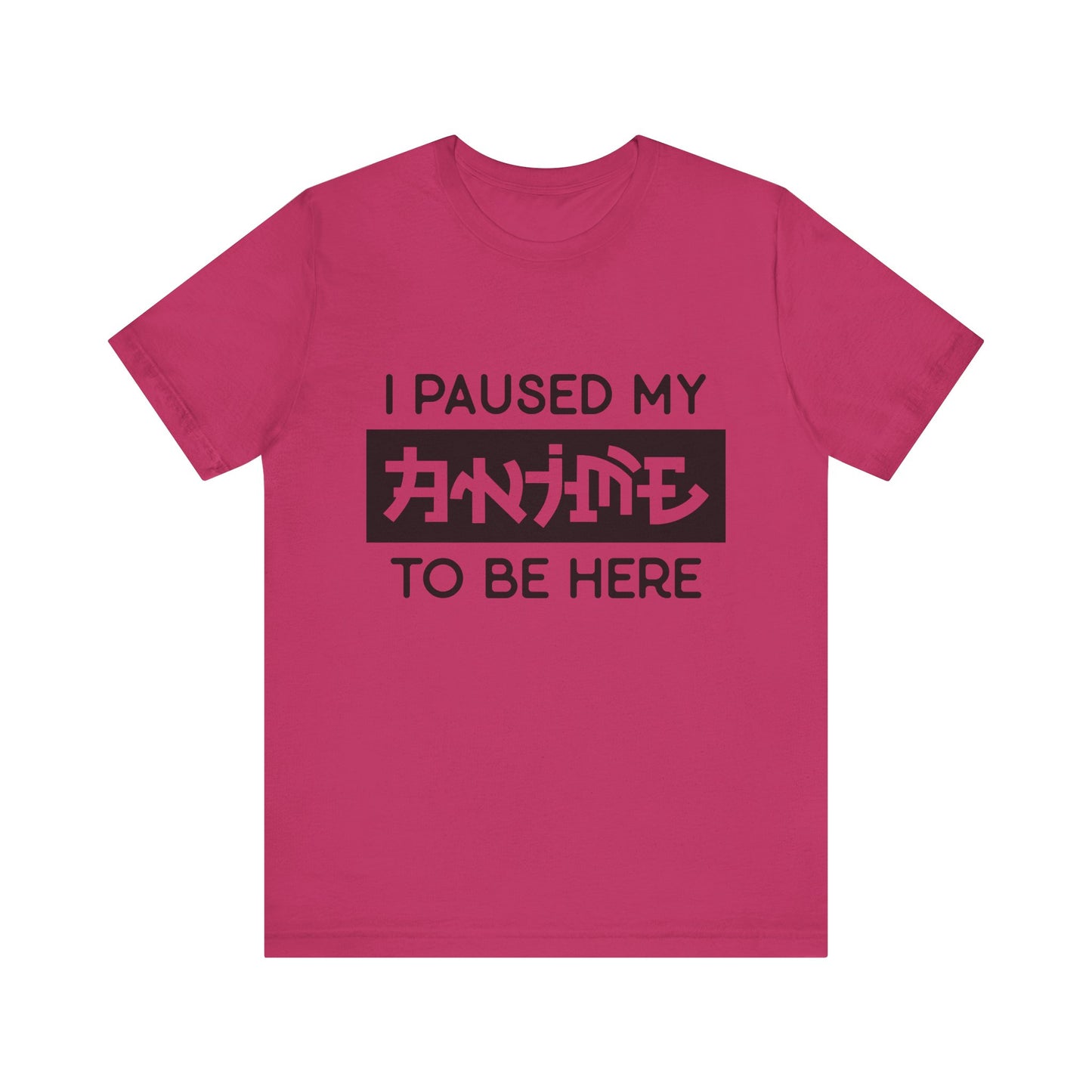 PAUSED ANIME, Unisex, Jersey, Short Sleeve Tee