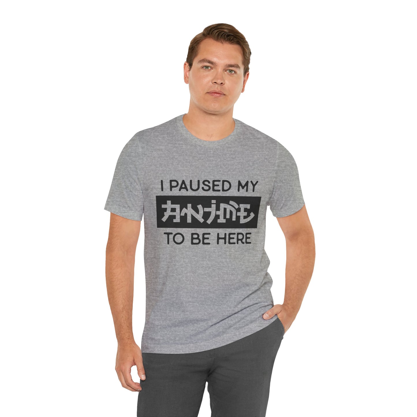 PAUSED ANIME, Unisex, Jersey, Short Sleeve Tee