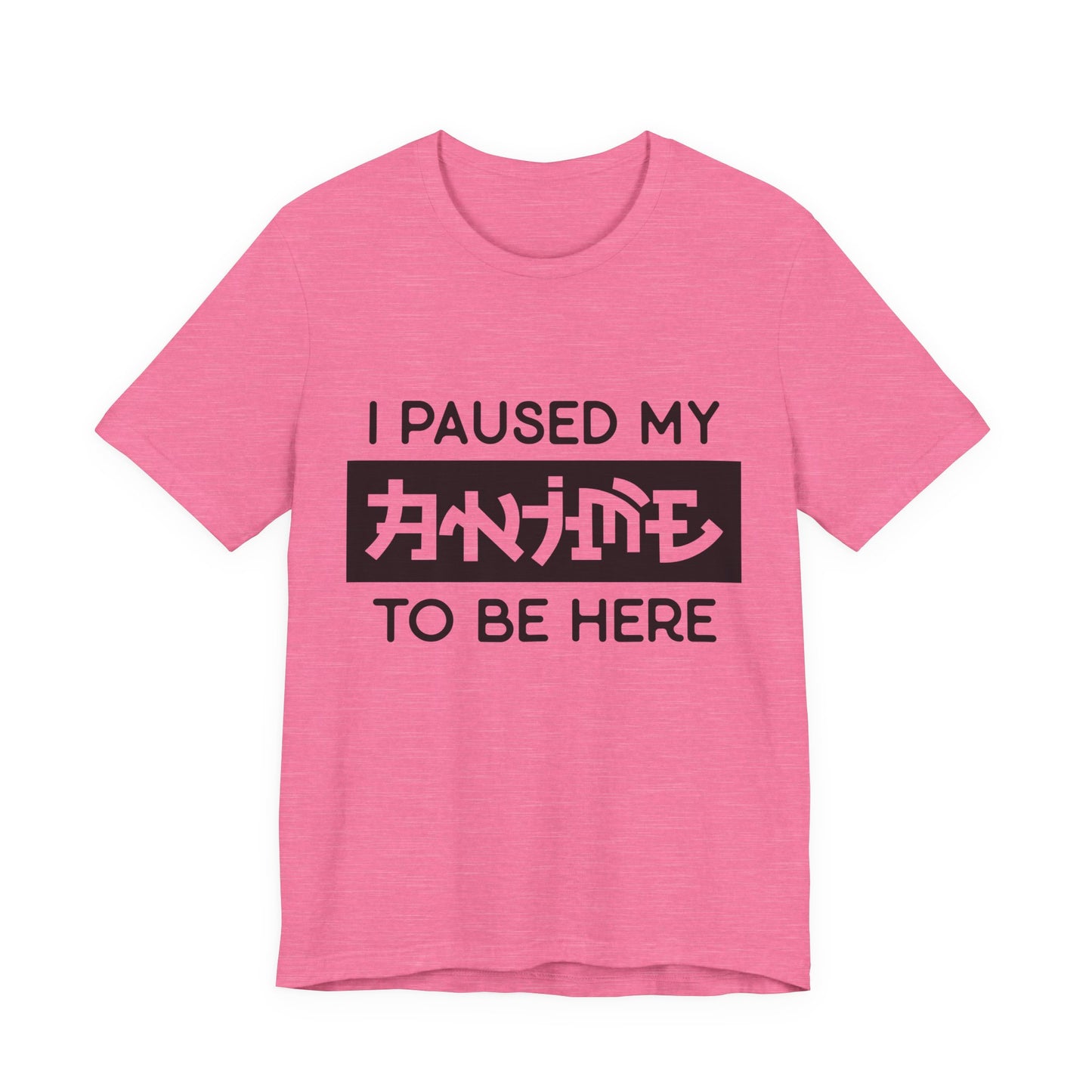 PAUSED ANIME, Unisex, Jersey, Short Sleeve Tee