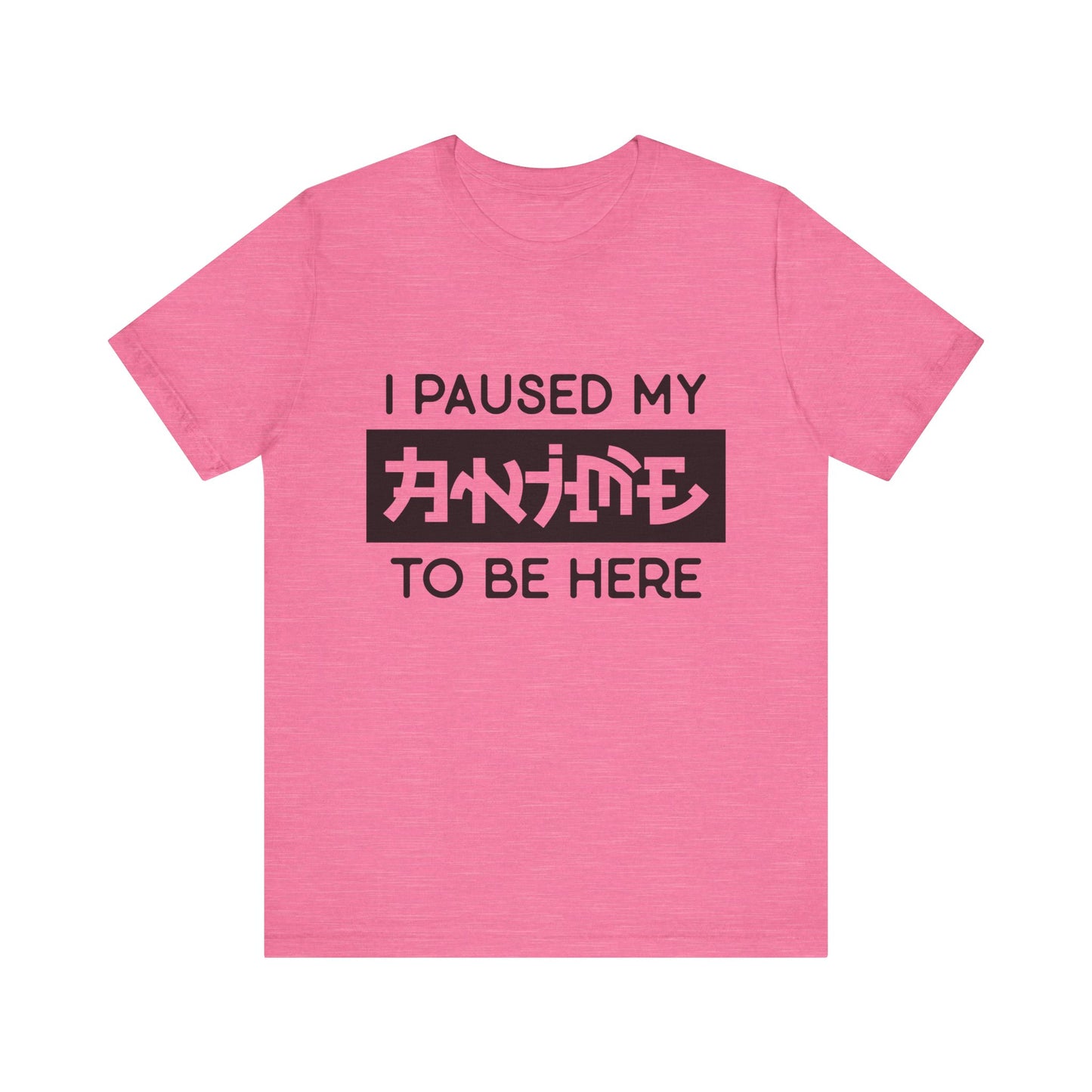 PAUSED ANIME, Unisex, Jersey, Short Sleeve Tee